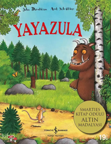 Yayazula | Julia Donaldson | Türkiye İş Bankası Kültür Yayınları