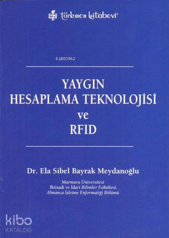 Yaygın Hesaplama Teknolojisi ve RFID