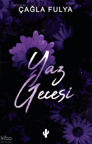 Yaz Gecesi | Çağla Fulya | Kaktüs Sanat