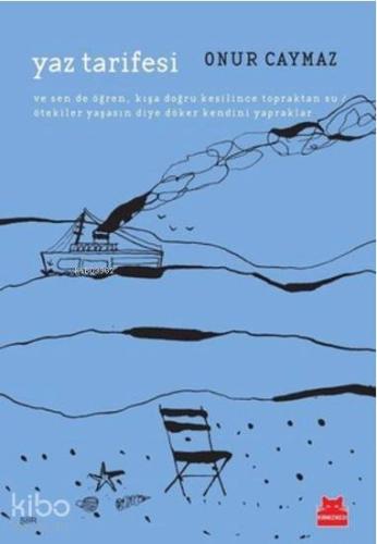 Yaz Tarifesi | Onur Caymaz | Kırmızıkedi Yayınevi