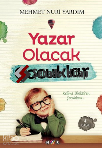 Yazar Olacak Çocuklar
