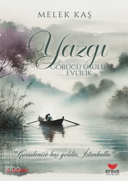 Yazgı - Görücü Usulü Evlilik