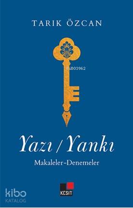 Yazı / Yankı - Makaleler-Denemeler