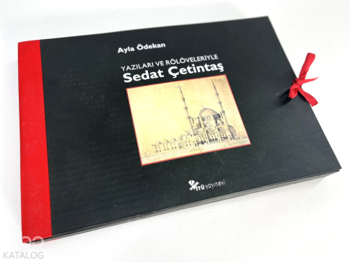 Yazıları ve Röloveleriyle Sedat Çetintaş (Ciltli)