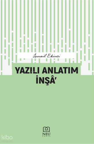 Yazılı Anlatım İnşa' | İsmail Ekinci | Necmettin Erbakan Üniversitesi 