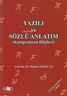 Yazılı ve Sözlü Anlatım; Kompozisyon Bilgileri