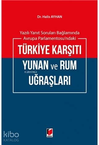 Yazılı Yanıt Soruları Bağlamında Avrupa Parlementosu'ndaki Türkiye Kar