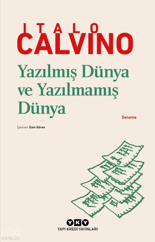 Yazılmış Dünya ve Yazılmamış Dünya | Italo Calvino | Yapı Kredi Yayınl
