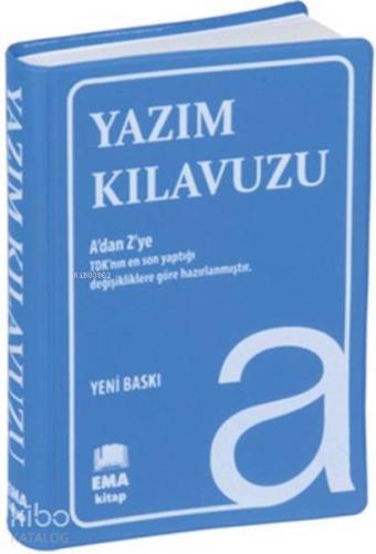 Yazım Kılavuzu (Cep Boy); A'dan Z'ye TDK Uyumlu | Kolektif | Ema Kitap