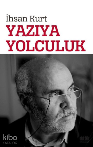 Yazıya Yolculuk