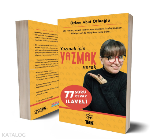 Yazmak İçin Yazmak Gerek;77 Soru Cevap İlaveli