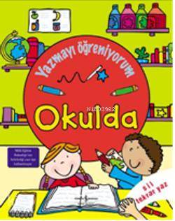 Yazmayı Öğreniyorum - Okulda