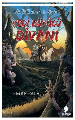 Yedi Büyücü Divanı; Büyücü Avı 1. Kitap