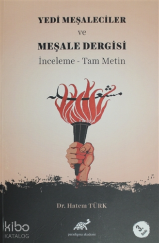 Yedi Meşaleciler ve Meşale Dergisi