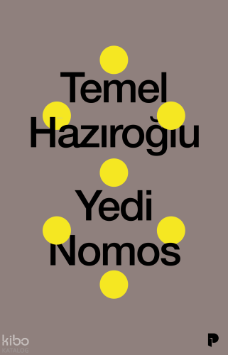 Yedi Nomos | Temel Hazıroğlu | Pınar Yayınları