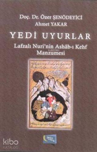 Yedi Uyurlar; Lafzalı Nuri'nin Ashâb-ı Kehf Manzumesi