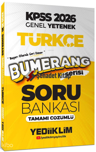 Yediiklim 2026 KPSS Genel Yetenek Bumerang Türkçe Tamamı Çözümlü Soru 