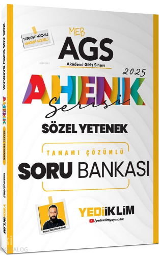 Yediiklim Yayınları 2025 MEB AGS Ahenk Serisi Sözel Yetenek Tamamı Çözümlü Soru Bankası