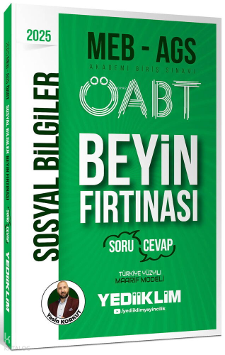Yediiklim Yayınları 2025 MEB AGS ÖABT Sosyal Bİlgiler Öğretmenliği Beyin Fırtınası (Soru-Cevap)