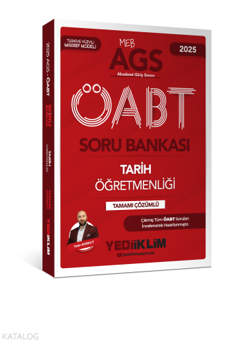 Yediiklim Yayınları 2025 MEB AGS ÖABT Tarih Öğretmenliği Tamamı Çözümlü Soru Bankası