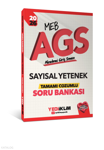 Yediiklim Yayınları 2026 MEB AGS Sayısal Yetenek Tamamı Çözümlü Soru B