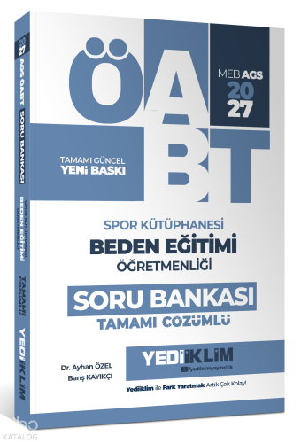 Yediiklim Yayınları 2027 MEB AGS ÖABT Spor Kütüphanesi Beden Eğitimi Öğretmenliği Tamamı Çözümlü Soru Bankası