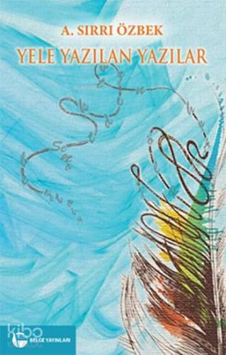Yele Yazılan Yazılar