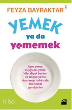 Yemek Yada Yememek