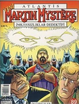 Yeni Atlantis Martin Mystere Sayı: 89 Ölümsüzler