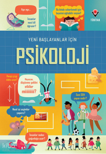 Yeni Başlayanlar İçin Psikoloji | Lara Bryan | Tübitak