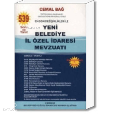 Yeni Belediye İl Özel İdaresi Mevzuatı
