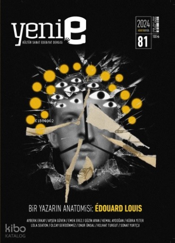 Yeni E Dergisi Sayı 81. Tanıtım Bülteni;2 Aylık Kültür Sanat Dergi Si 81.Sayı