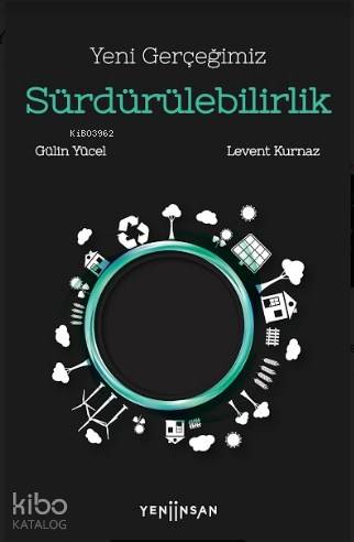Yeni Gerçeğimiz Sürdürülebilirlik