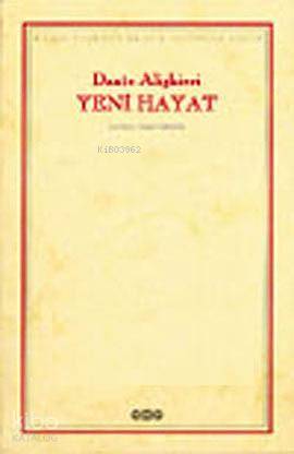 Yeni Hayat | Dante Alighieri | Yapı Kredi Yayınları ( YKY )