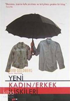 Yeni Kadın- Erkek İlişkileri