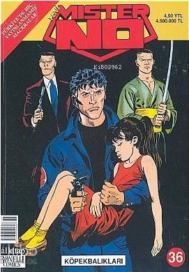 Yeni Mister No Sayı: 36 Köpekbalıkları