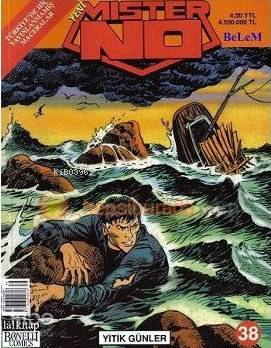 Yeni Mister No Sayı: 38 Yitik Günler
