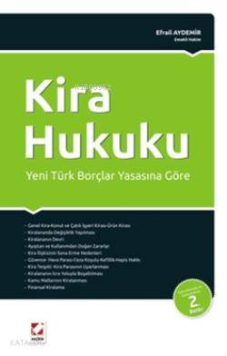 Yeni Türk Borçlar Yasasına Göre; Kira Hukuku