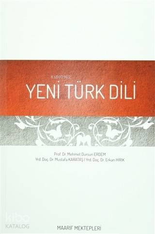 Yeni Türk Dili | Mustafa Karataş | Maarif Mektepleri