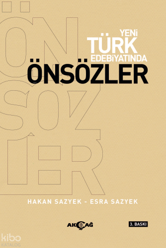 Yeni Türk Edebiyatında Önsözler; Bir 19. Yüzyıl Seçkisi