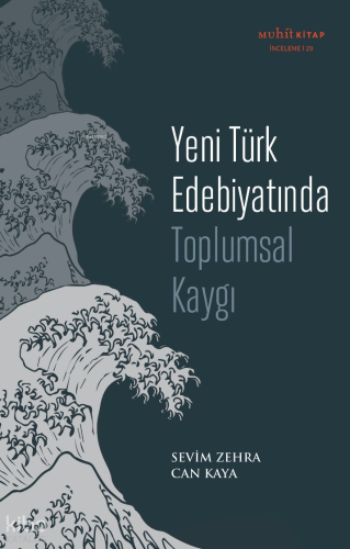 Yeni Türk Edebiyatında Toplumsal Kaygı