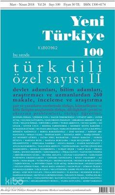 Yeni Türkiye Sayı 100; Türk Dili Özel Sayı 2 | Kolektif | Yeni Türkiye