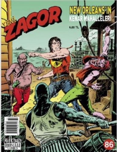 Yeni Zagor Sayı: 86 New Orleans’ın Kenar Mahalleleri | Moreno Burattin