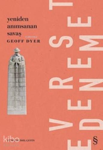 Yeniden Anımsanan Savaş | Geoff Dyer | Everest Yayınları