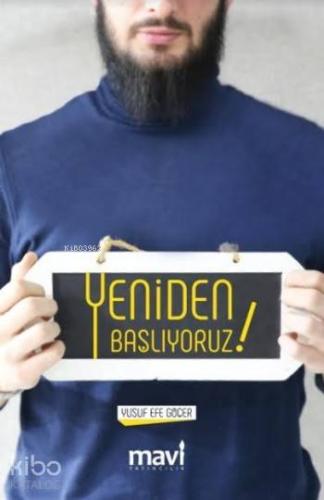 Yeniden Başlıyoruz