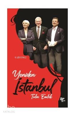 Yeniden İstanbul | Tuba Emlek | Halk Kitabevi