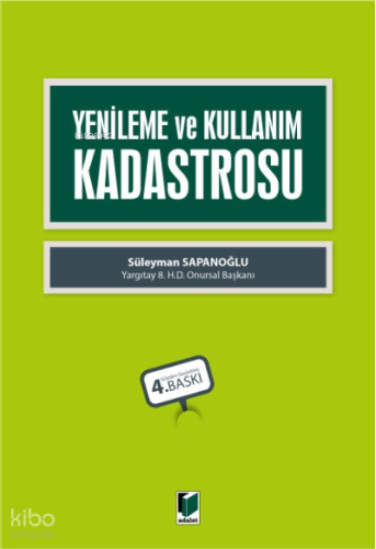 Yenileme ve Kullanım Kadastrosu