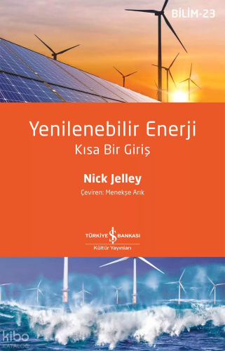 Yenilenebilir Enerji - Kısa Bir Giriş-Bilim 23