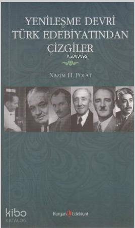Yenileşme Devri Türk Edebiyatından Çizgiler