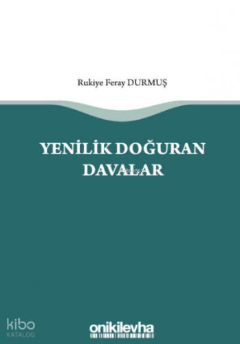 Yenilik Doğuran Davalar